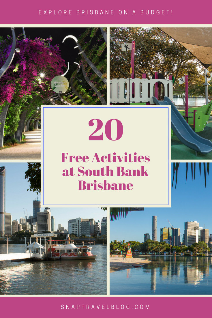 20 Free Activities at South Bank Parklands. Travel Tips for Brisbane.