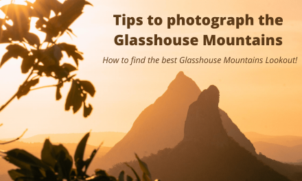 Tips to photograph the Glasshouse Mountains: How to find the best Glasshouse Mountains Lookout!